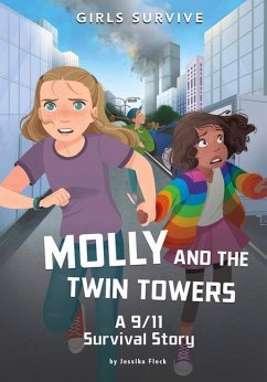 Molly and the Twin Towers: A 9/11 Survival Story - Fleck, Jessika