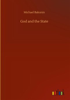 God and the State - Bakunin, Michael