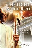 The Light and the Rod