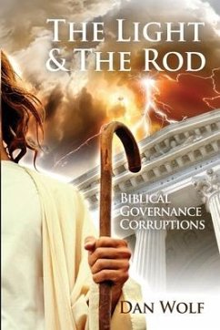 The Light and the Rod - Wolf, Dan