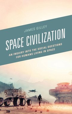 Space Civilization - Gilley, James