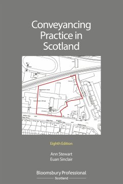 Conveyancing Practice in Scotland - Stewart, Ann; Sinclair, Euan