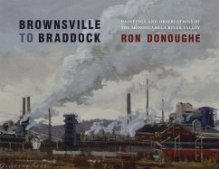 Brownsville to Braddock - Donoughe, Ron