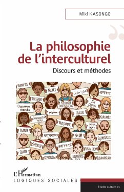 La philosophie de l'interculturel - Kasongo, Miki