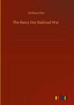 The Rainy Day Railroad War - Day, Holman