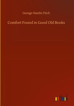 Comfort Found in Good Old Books