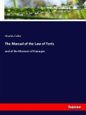 The Manual of the Law of Torts