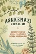 Ashkenazi Herbalism - Bild 1