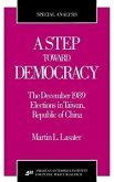 A Step Toward Democracy: The December 1989 Elections in Taiwan, Republic of China (AEI special analyses)