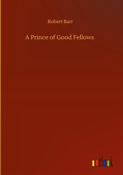 A Prince of Good Fellows