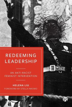 Redeeming Leadership - Liu, Helena (Helena Liu UTS Business School, Australia)