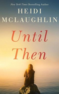 Until Then - McLaughlin, Heidi