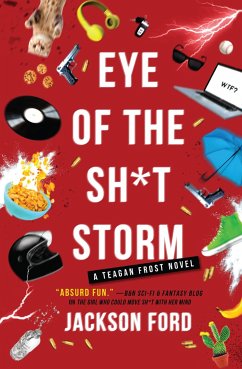 Eye of the Sh*t Storm - Ford, Jackson