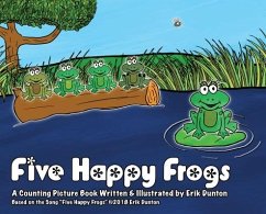 Five Happy Frogs - Dunton, Erik