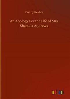 An Apology For the Life of Mrs. Shamela Andrews - Keyber, Conny