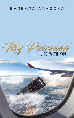 My Poisoned Life with You - Aragona, Barbara