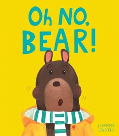 Oh No, Bear! - Partis, Joanne