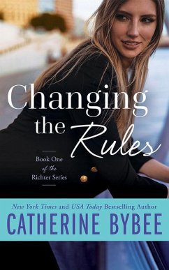 Changing the Rules - Bybee, Catherine