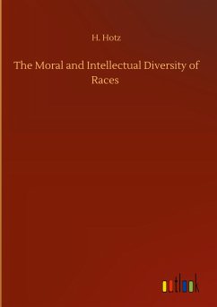 The Moral and Intellectual Diversity of Races