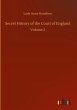 Secret History of the Court of England - Bild 1