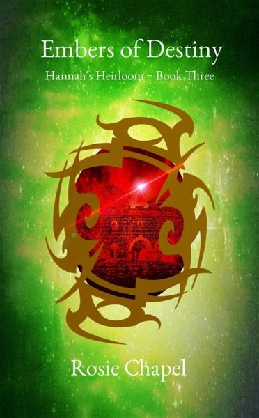 Embers of Destiny (Hanna's Heirloom, #3) (eBook, ePUB)