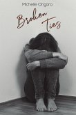 Broken Ties Broken Ties