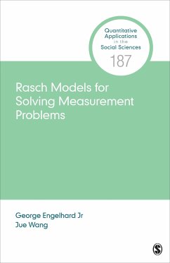 Rasch Models for Solving Measurement Problems - Engelhard, George, Jr.; Wang, Jue