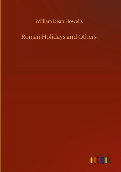 Roman Holidays and Others