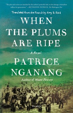 When the Plums Are Ripe - Nganang, Patrice