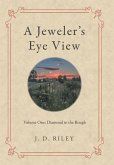 A Jeweler's Eye View