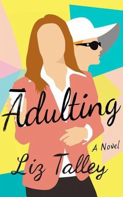 Adulting - Talley, Liz