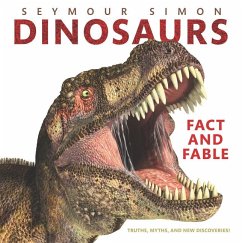 Dinosaurs: Fact and Fable - Simon, Seymour