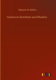 Genius in Sunshine and Shadow
