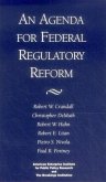Agenda for Federal Regulatory Reform