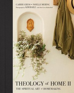 Theology of Home II - Gress, Carrie; Mering, Noelle