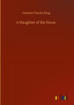 A Daughter of the Sioux