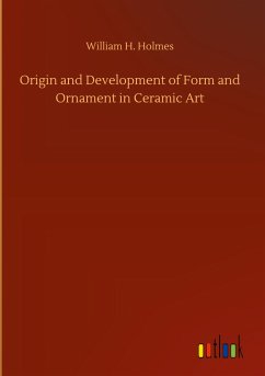 Origin and Development of Form and Ornament in Ceramic Art