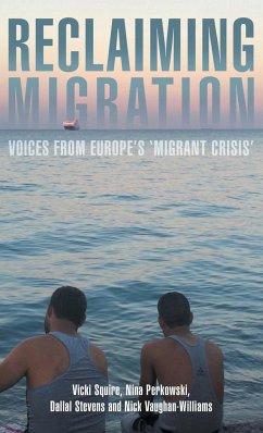 Reclaiming migration - Squire, Vicki; Perkowski, Nina; Stevens, Dallal