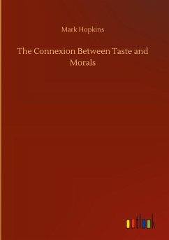 The Connexion Between Taste and Morals