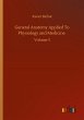 General Anatomy Applied To Physiology... - Bild 1