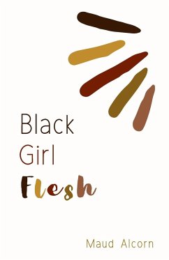 Black Girl Flesh - Alcorn, Malaysia