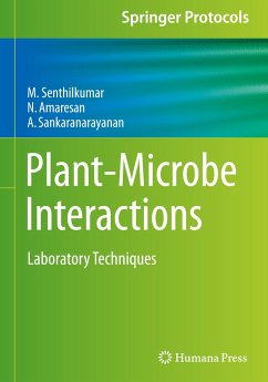 Plant-Microbe Interactions - Senthilkumar, M.;Amaresan, N.;Sankaranarayanan, A