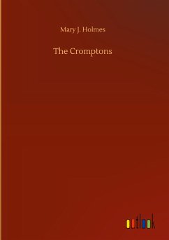 The Cromptons - Holmes, Mary J.