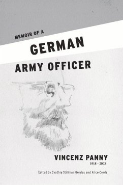 Memoir of a German Army Officer - Panny, Vincenz