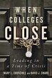 When Colleges Close - Bild 1