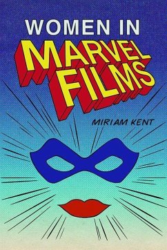 Women in Marvel Films - Kent, Miriam