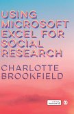 Using Microsoft Excel for Social Research