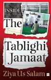 Inside the Tablighi Jamaat Inside the Tablighi Jamaat