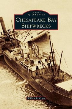 Chesapeake Bay Shipwrecks - Cogar, William B.