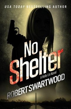 No Shelter - Swartwood, Robert